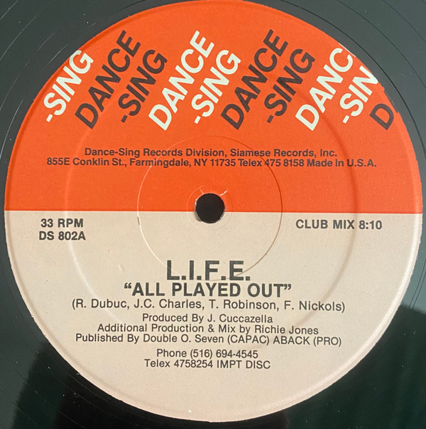 L.I.F.E. - All Played Out | Dance-Sing Records (DS 802) - main L.I.F.E. - All Played Out | Dance-Sing Records (DS 802) - main