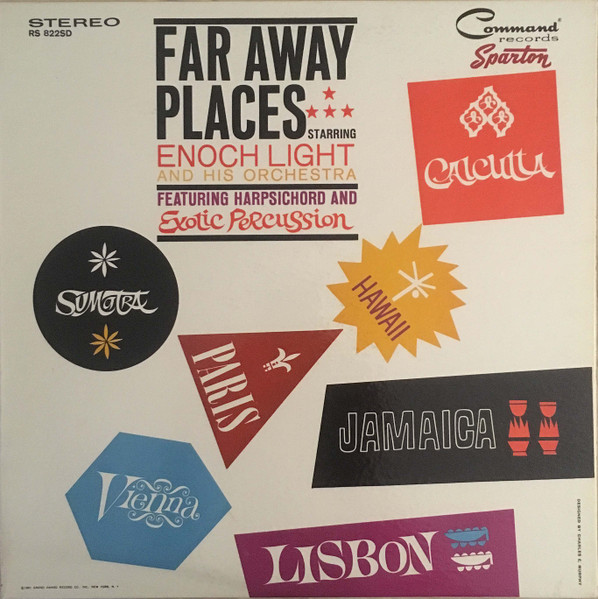 Enoch Light And His Orchestra - Far Away Places | Command (RS 822SD)