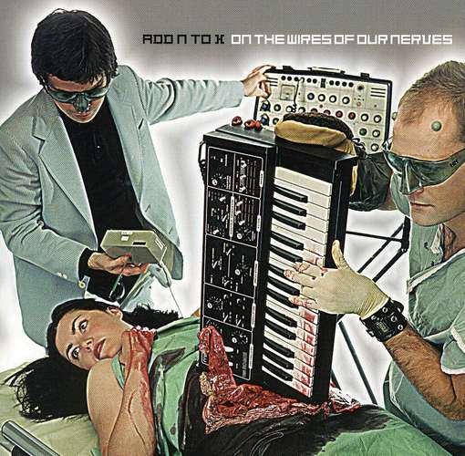 Add N To - On The Wires Of Our Nerves | Satellite (STL 010-CD) - main