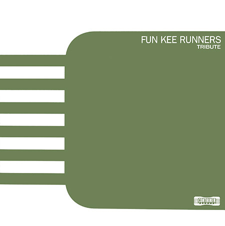 Fun Kee Runners - Tribute | Container Records (NM7062MX)