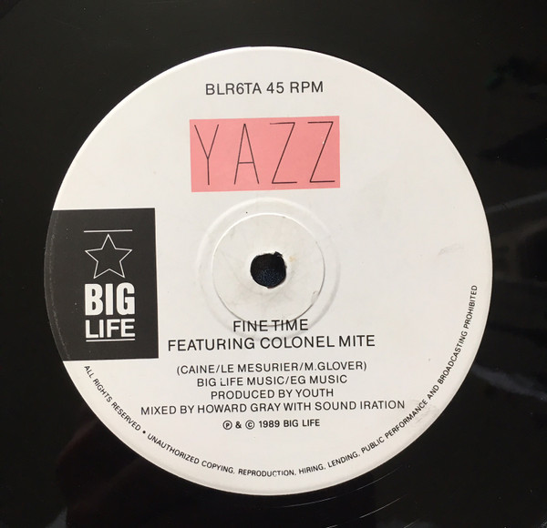 Yazz - Fine Time | Big Life (BLR 6 T) - 3