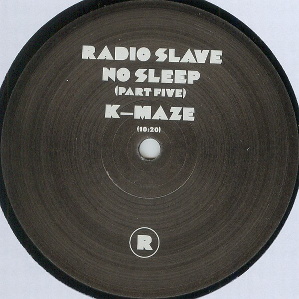 Radio Slave - No Sleep (Part Five) | REKIDS (REKIDS 024) - main Radio Slave - No Sleep (Part Five) | REKIDS (REKIDS 024) - main