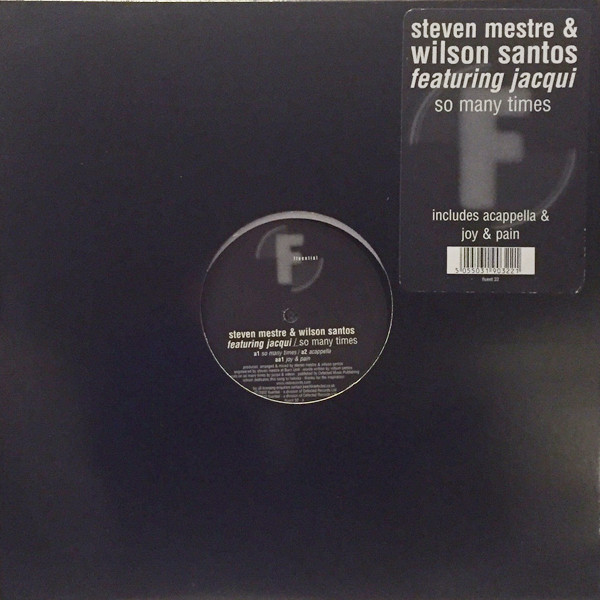 Steven Mestre & Wilson Santos Featuring Jacqui - So Many Times | Fluential (fluent 32) - main Steven Mestre & Wilson Santos Featuring Jacqui - So Many Times | Fluential (fluent 32) - main