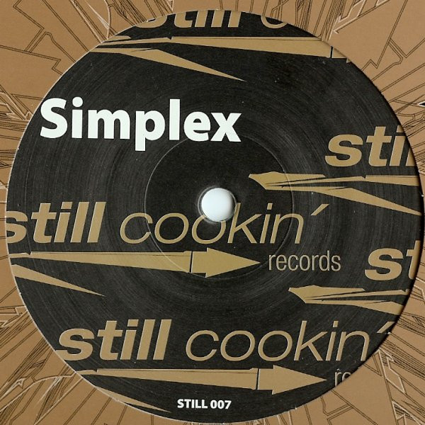 Simplex - Crazy Phone / Everything Is Turning | Still Cookin' Records (STILL 007) - main Simplex - Crazy Phone / Everything Is Turning | Still Cookin' Records (STILL 007) - main