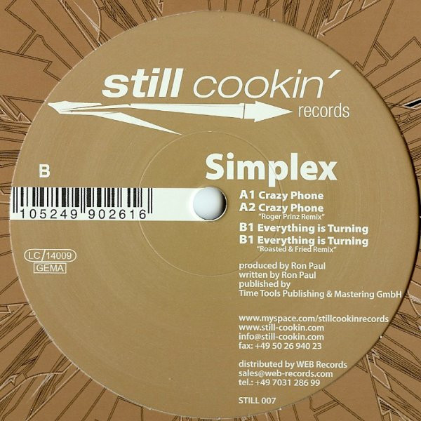 Simplex - Crazy Phone / Everything Is Turning | Still Cookin' Records (STILL 007) - 2 Simplex - Crazy Phone / Everything Is Turning | Still Cookin' Records (STILL 007) - 2