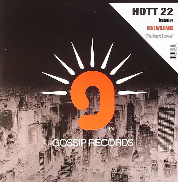 Hott 22  &  Gene Williams - Perfect Love | Gossip Records (GG1047) - main