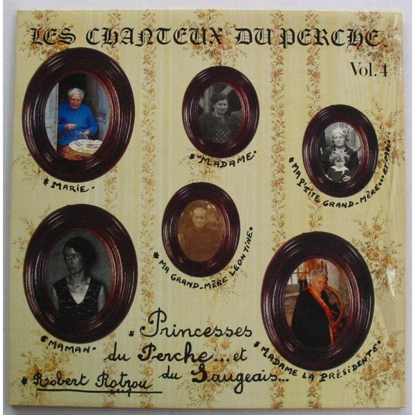Princesses du Perche...et du Saugeais...