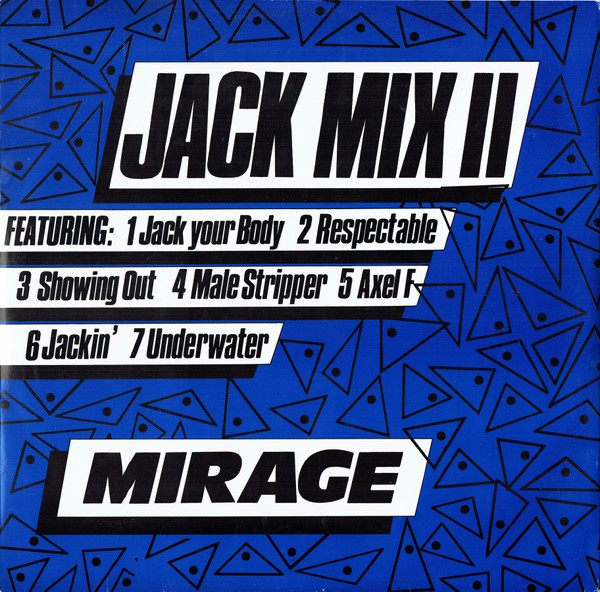 Mirage - Jack Mix II | Debut Edge Records (DEBTX 3022) - main Mirage - Jack Mix II | Debut Edge Records (DEBTX 3022) - main