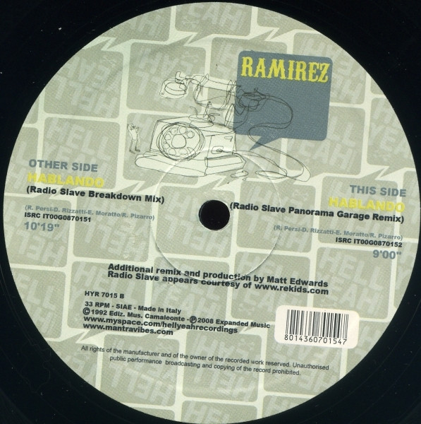 Ramirez - Hablando (Radio Slave Remixes) | Hell Yeah Recordings (HYR 7015) - 2 Ramirez - Hablando (Radio Slave Remixes) | Hell Yeah Recordings (HYR 7015) - 2