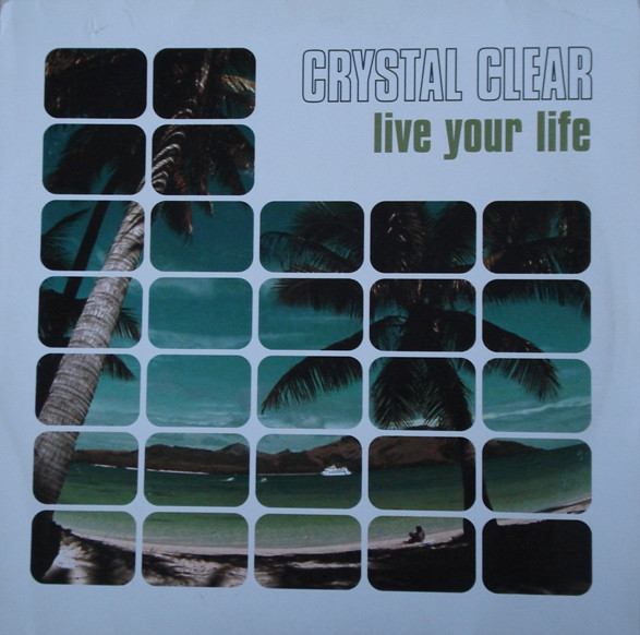 Crystal Clear - Live Your Life | Club Tools (006782-0 CLU) - main Crystal Clear - Live Your Life | Club Tools (006782-0 CLU) - main