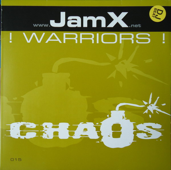 DJ JamX - Warriors | Chaos Records (CHAOS 015-12) - main
