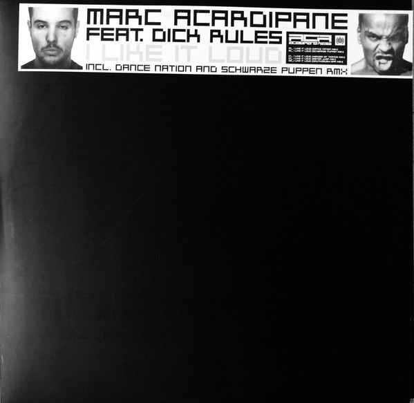 Marc Acardipane Feat. Dick Rules - I Like It Loud | Ministry Of Sound (none) - main