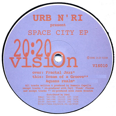 URB 'N' RI - Space City EP | 20:20 Vision (VIS010)