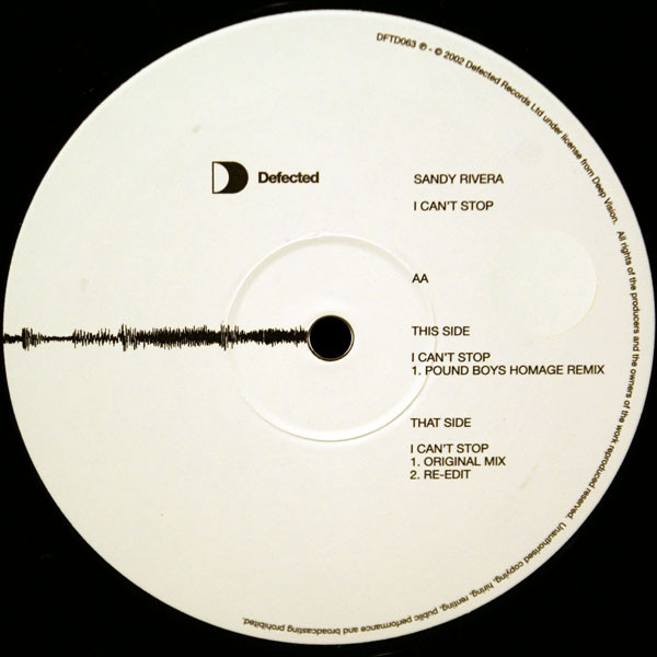 Sandy Rivera - I Can't Stop | Defected (DFTD063) - 3 Sandy Rivera - I Can't Stop | Defected (DFTD063) - 3
