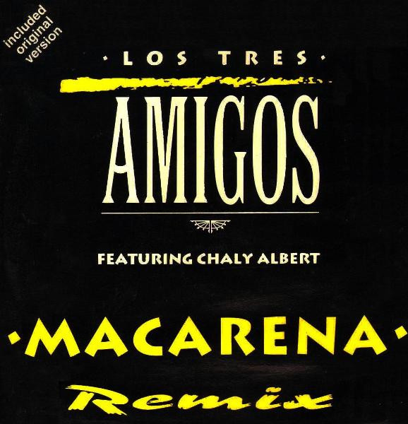 Los Tres Amigos Featuring Chaly Albert - Macarena Remix | Café Latino (CAF 012) - 4