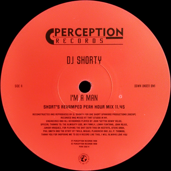 DJ Shorty - I'm A Man | Perception Records (PERC 002)