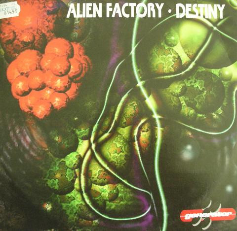 Alien Factory - Destiny | Generator Records (Gen 9126-12) - main