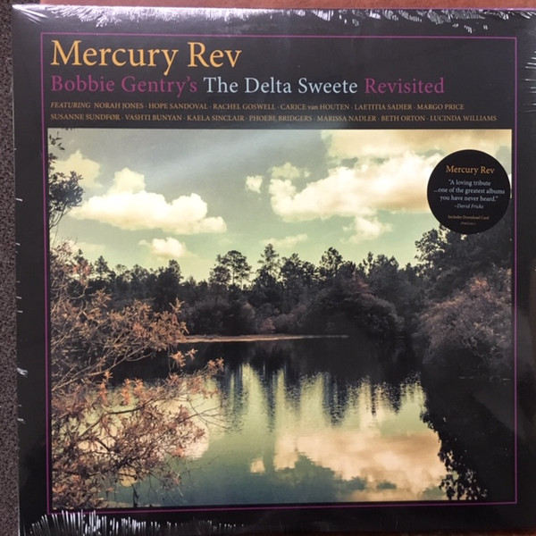 Mercury Rev - Bobbie Gentry's The Delta Sweete Revisited | Partisan Records (PTKF2162-1) - main Mercury Rev - Bobbie Gentry's The Delta Sweete Revisited | Partisan Records (PTKF2162-1) - main