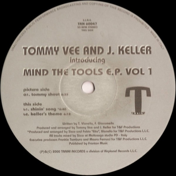 Tommy Vee And J. Keller - Mind The Tools E.P. Vol 1 | Train! Records (TRN 60047) - 2 Tommy Vee And J. Keller - Mind The Tools E.P. Vol 1 | Train! Records (TRN 60047) - 2