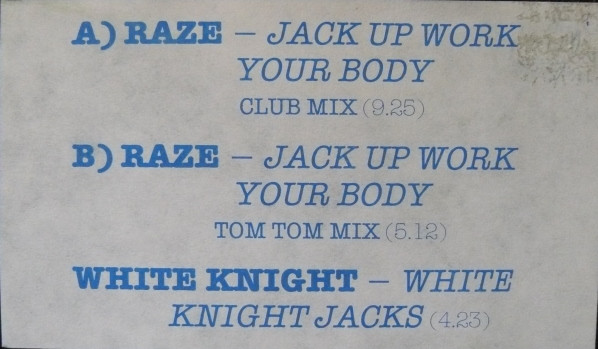 Raze / White Knight - Jack Up Work Your Body / White Knight Jacks | Jack Trax (12JTRAX -2)