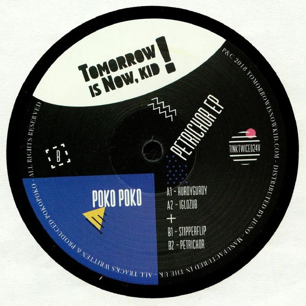 Poko Poko - Petrichor EP | Tomorrow Is Now, Kid! (TINKTWICE024V) - main Poko Poko - Petrichor EP | Tomorrow Is Now, Kid! (TINKTWICE024V) - main