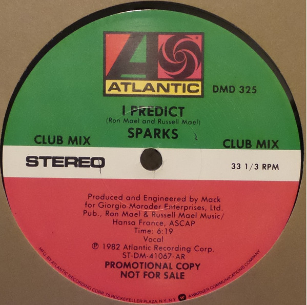 Sparks - I Predict | Atlantic (DMD 325) - 2