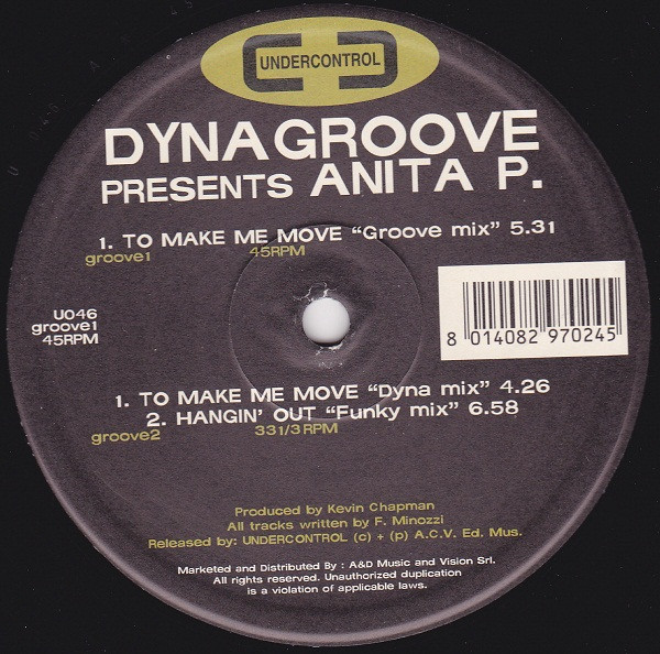 Dynagroove Presents Anita P. - To Make Me Move | Undercontrol (U046) - main Dynagroove Presents Anita P. - To Make Me Move | Undercontrol (U046) - main