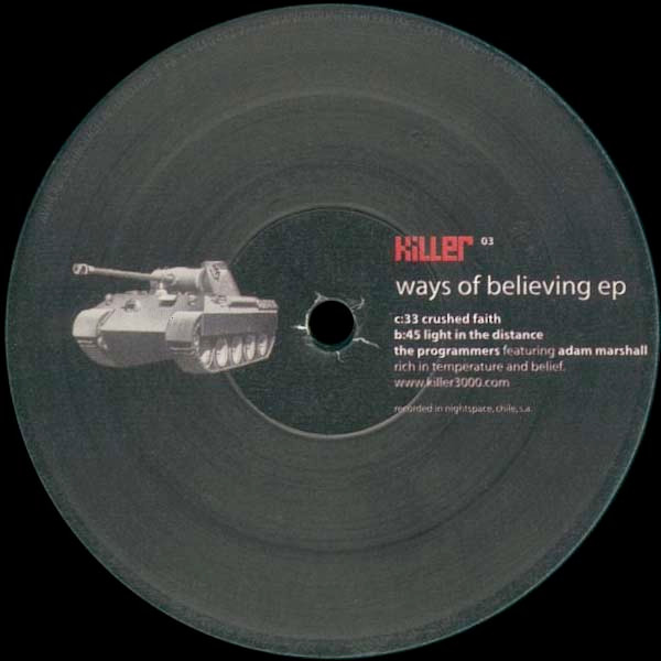 The Programmers - Ways Of Believing EP | Killer Recordings (KILLER 03)