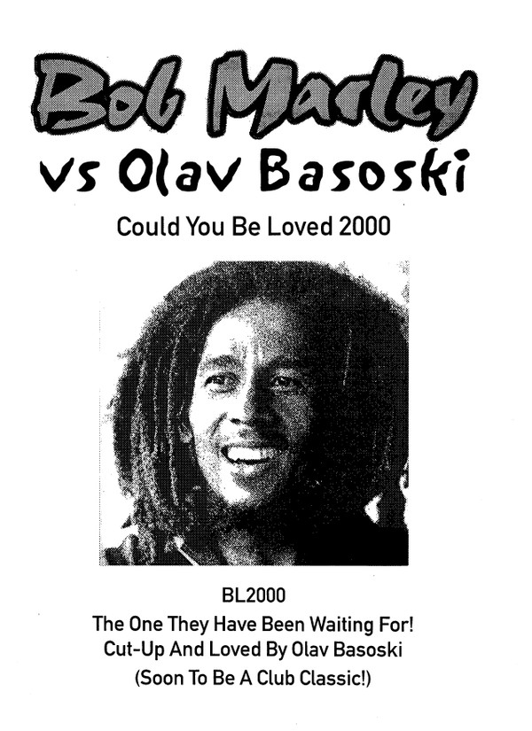 Bob Marley Vs Olav Basoski - Could You Be Loved 2000 | Not On Label (Bob Marley) (BL2000)