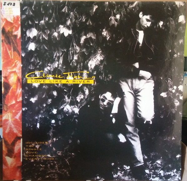Climie Fisher - Love Like A River | EMI (20 3133 6)