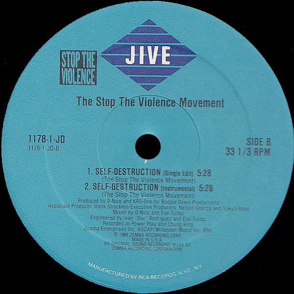The Stop The Violence Movement - Self Destruction | Jive (1178-1-JD) - 4 The Stop The Violence Movement - Self Destruction | Jive (1178-1-JD) - 4