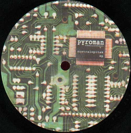 Pyroman - Australopitek EP | Kronic Records (kronic006) - main