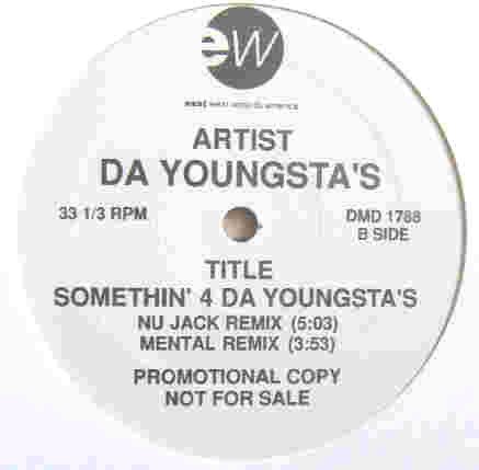 Da Youngsta's - Somethin' 4 Da Youngsta's | EastWest Records America (DMD 1788)