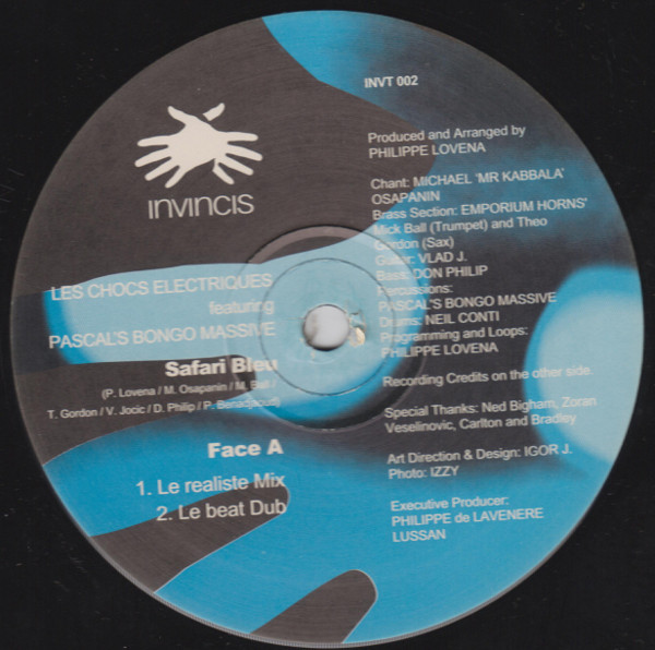 Les Chocs Electriques Featuring Pascal's Bongo Massive - Safari Bleu | Invincis (INVT 002)
