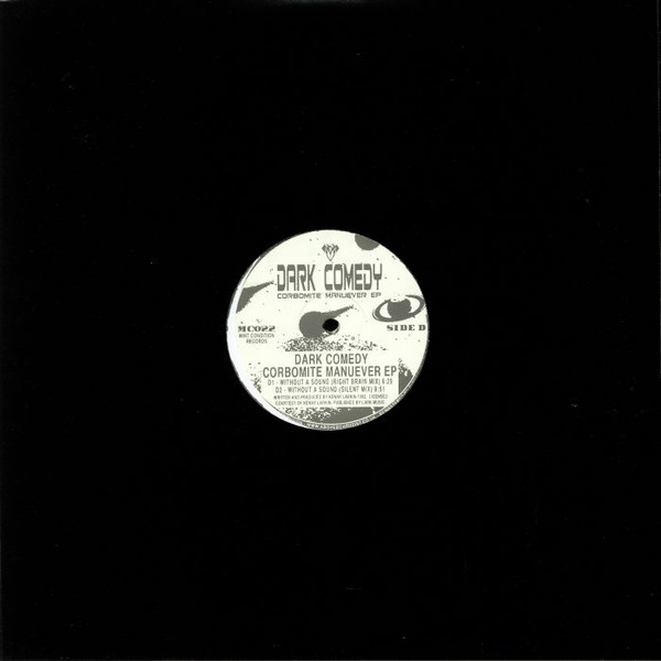 Dark Comedy - Corbomite Manuever EP | Mint Condition (MC022) - 2 Dark Comedy - Corbomite Manuever EP | Mint Condition (MC022) - 2