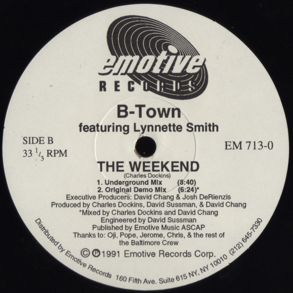 B-Town Featuring Lynnette Smith - The Weekend | Emotive Records (EM 713-0) - 2
