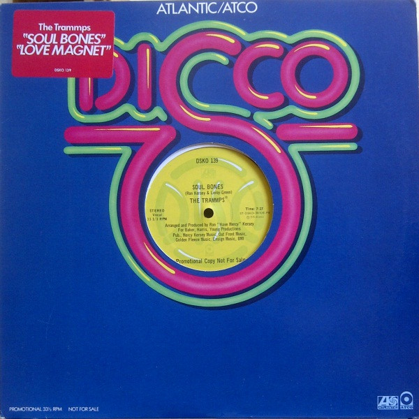 The Trammps - Soul Bones / Love Magnet | Atlantic (DSKO 139)