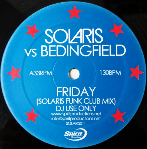 Solaris Vs Bedingfield - Friday | Spirit Recordings (SOLARIS 011) - main