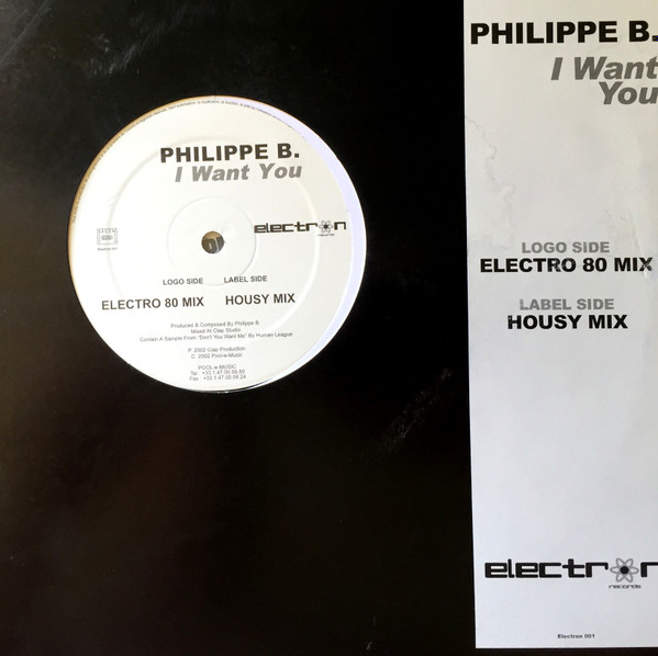Philippe B. - I Want You | Electron Records (Electron 001) - main