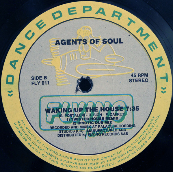 Agents Of Soul - Waking Up The House | Flying Records (FLY 011) - 4 Agents Of Soul - Waking Up The House | Flying Records (FLY 011) - 4