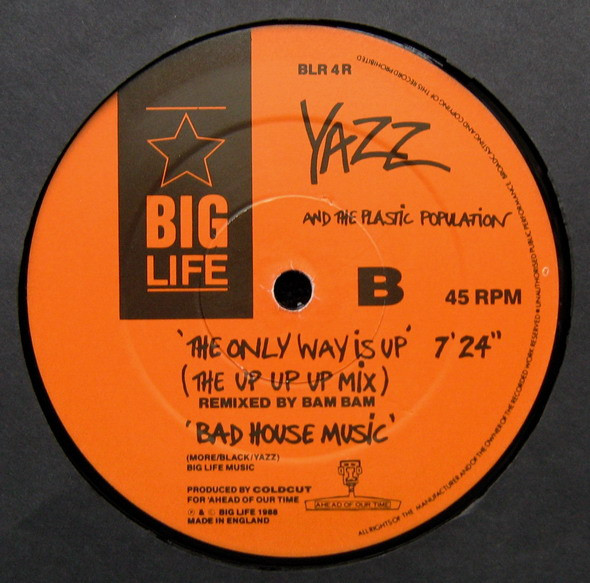 Yazz And The Plastic Population - The Only Way Is Up (The Bam Bam Remixes) | Big Life (BLR 4R) - 4 Yazz And The Plastic Population - The Only Way Is Up (The Bam Bam Remixes) | Big Life (BLR 4R) - 4