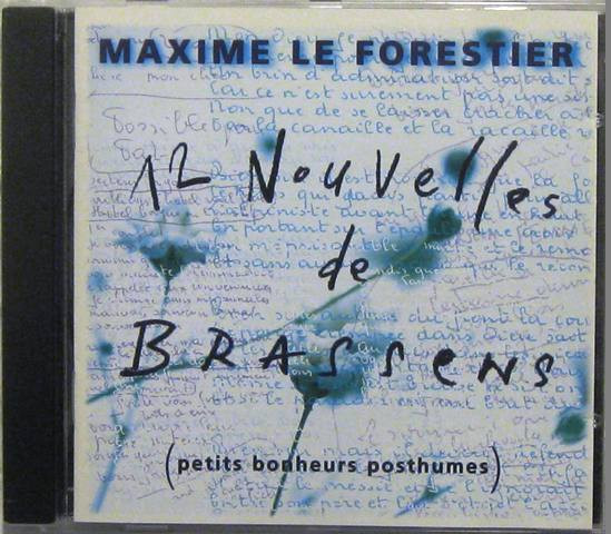 Maxime Le Forestier - 12 Nouvelles De Brassens (Petits Bonheurs Posthumes) | Polydor (533438-2) - main Maxime Le Forestier - 12 Nouvelles De Brassens (Petits Bonheurs Posthumes) | Polydor (533438-2) - main