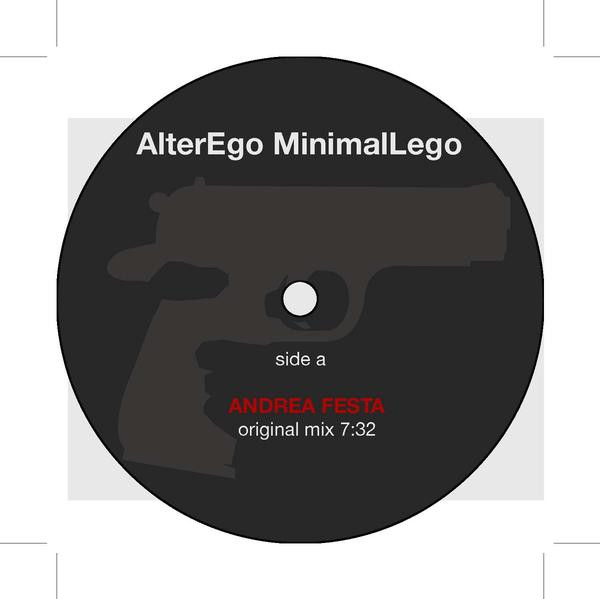 Andrea Festa - AlterEgo MinimalLego | AF Records (AF001) - 2 Andrea Festa - AlterEgo MinimalLego | AF Records (AF001) - 2