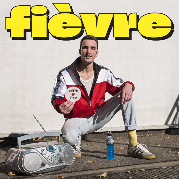 Fièvre - Let Me Tell U | Fièvre (none) - main