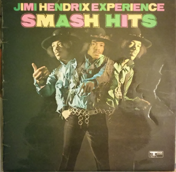 Jimi Hendrix Experience - Smash Hits | Track Record (613 004)