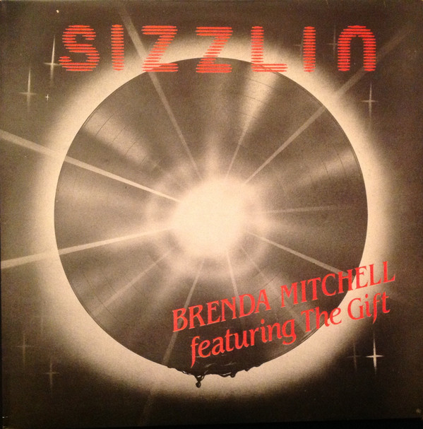 Brenda Mitchell Featuring The Gift - Sizzlin | Ecstasy (XTCT 17) - main