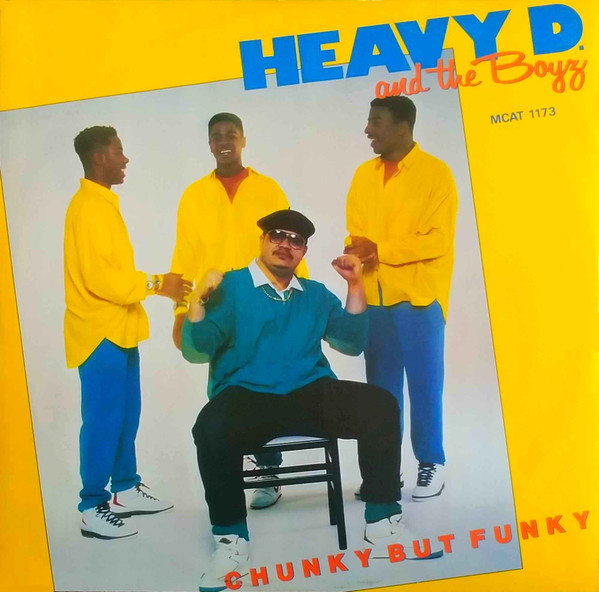 Heavy D. & The Boyz - Chunky But Funky | MCA Records (MCAT 1173) - main Heavy D. & The Boyz - Chunky But Funky | MCA Records (MCAT 1173) - main