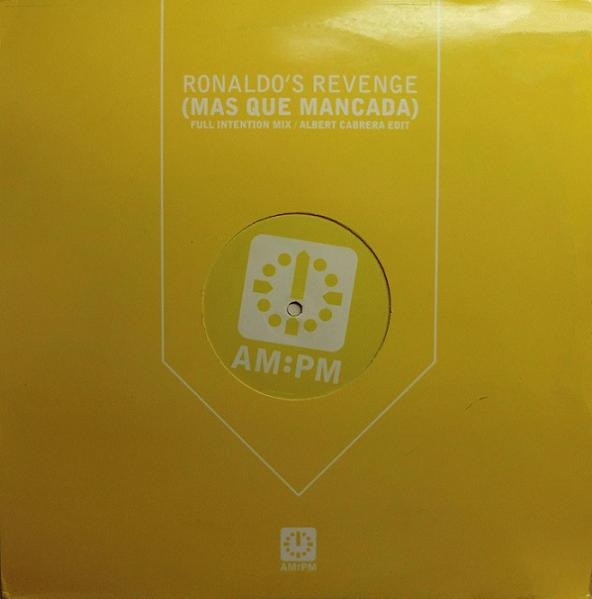 Ronaldo's Revenge - Mas Que Mancada | AM:PM (582 753-1) - main