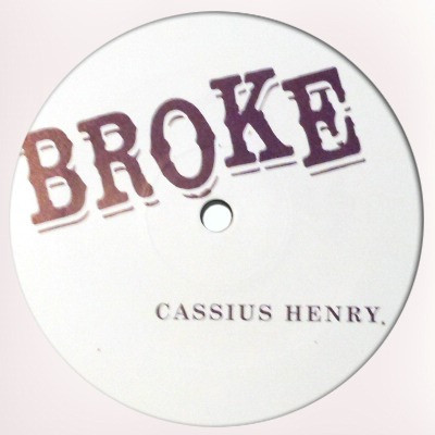 Cassius Henry - Broke | Edel Records (0123370 EREP) - 2