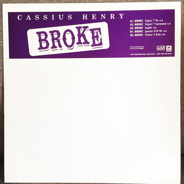 Cassius Henry - Broke | Edel Records (0123370 EREP)